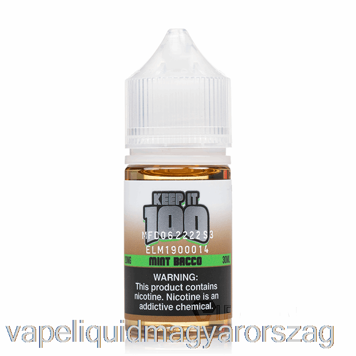 Menta Bacco Sók - Tartsa Meg 100 - 30 Ml 30 Mg Vape Folyadékot